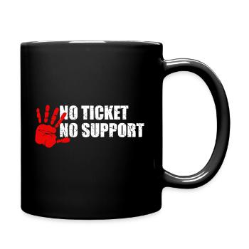 No Ticket No Support Informatik Admin - Tasse einfarbig - Schwarz - Rechts