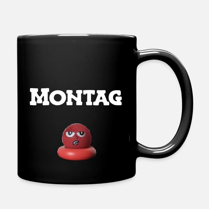 Montagsstimmung - Tasse einfarbig - Schwarz