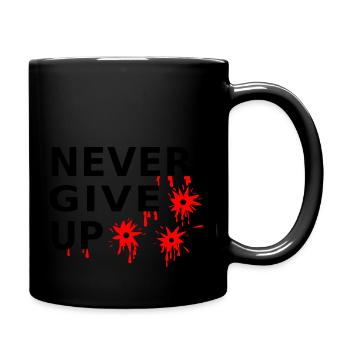 Never give up schuesse - Tasse einfarbig - Schwarz - Rechts