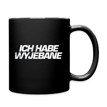 Ich habe Wyjebane - Tasse einfarbig - Schwarz - Rechts