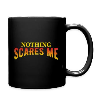 Nothing Scares Me - Halloween - Full Colour Mug - black - Right