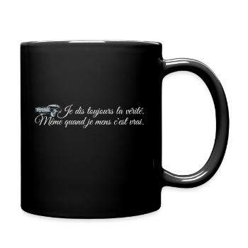 Tony Montana - citation de film, dialogue, drôle - Mug uni - noir - Droite