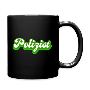 Polizist Polizei Beruf Geschenkidee - Tasse einfarbig - Schwarz - Rechts