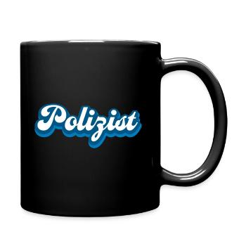 Polizist Polizei Beruf Geschenk - Tasse einfarbig - Schwarz - Rechts