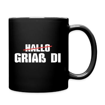 Bayrischer Dialekt Griaß di Bayrisch - Tasse einfarbig - Schwarz - Rechts