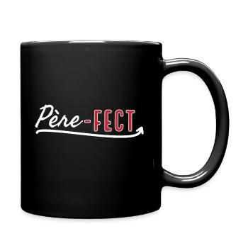 Père fect. Papa parfait. - Mug uni - noir - Droite