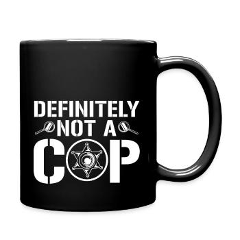 Certainement pas un policier - Police Member Police - Mug uni - noir - Droite