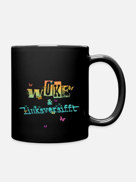 Selbstironie: WOKE & linksversifft - Tasse einfarbig - Schwarz