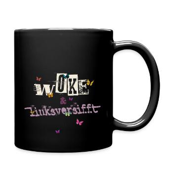 Selbstironie: WOKE & linksversifft - Tasse einfarbig - Schwarz - Rechts
