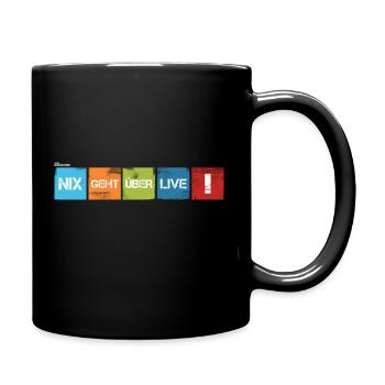 "Nix geht über live!" V1 dunkler Stoff - Tasse einfarbig - Schwarz - Rechts
