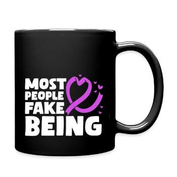 Most people fake being Fibromyalgia - Tasse einfarbig - Schwarz - Rechts