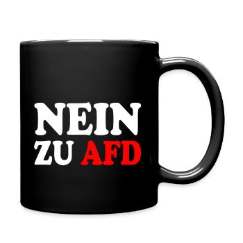 Nein zu afd - Tasse einfarbig - Schwarz - Rechts