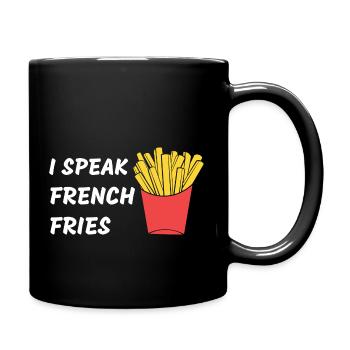 I Speak French Fries Funny Saying - Full Colour Mug - black - Right