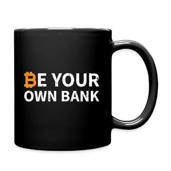 Be Your Own Bank Bitcoin - Tasse einfarbig - Schwarz - Rechts