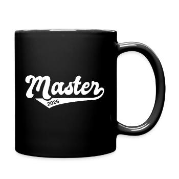 Master Abschluss Promotion Sponsion 2026 - Tasse einfarbig - Schwarz - Rechts