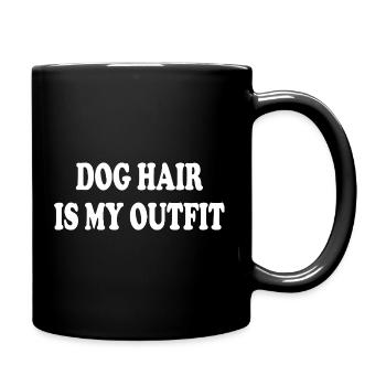Dog Hair Is My Outfit - Full Colour Mug - black - Right