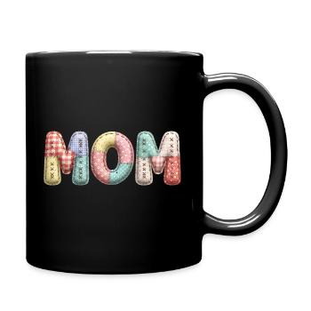 Mom Schriftzug Patchwork Stoff Look - Tasse einfarbig - Schwarz - Rechts