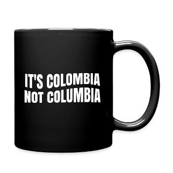 Kolumbien Nicht Kolumbien Kolumbianische Flagge Kolumbien - Tasse einfarbig - Schwarz - Rechts