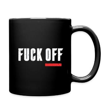 Fuck off - Tasse einfarbig - Schwarz - Rechts