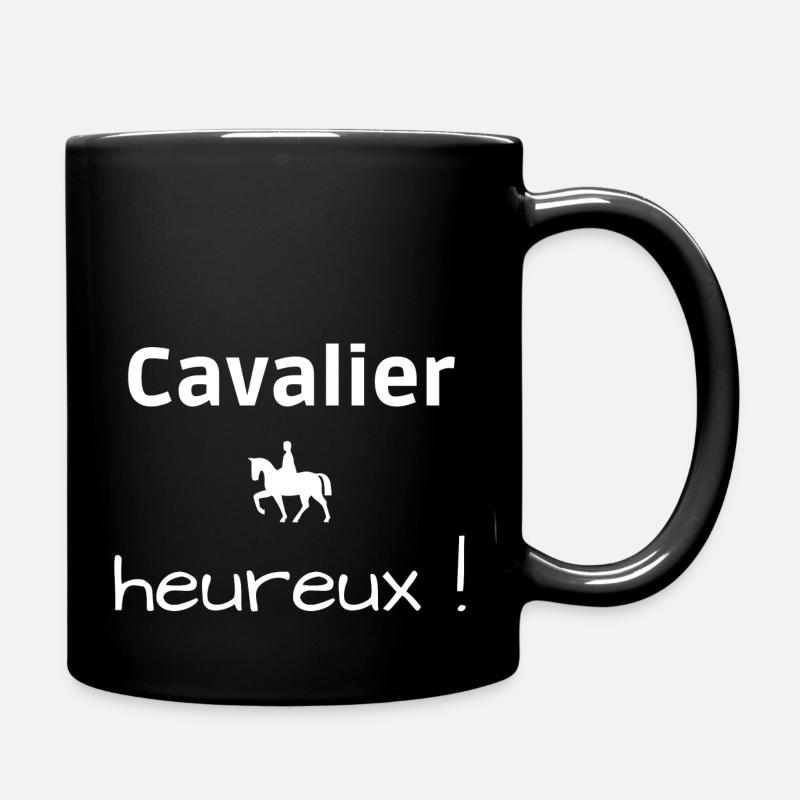 Cavalier heureux ! Phrase positive et motivante - Mug uni - noir