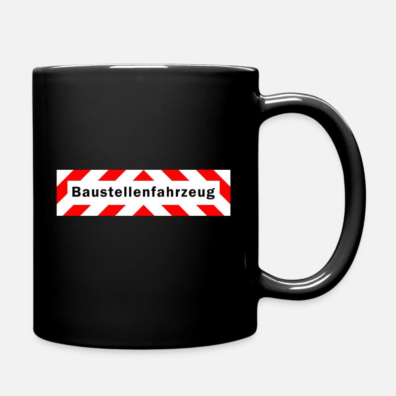 Baustellenfahrzeug Hinweis Warnung - Tasse einfarbig - Schwarz
