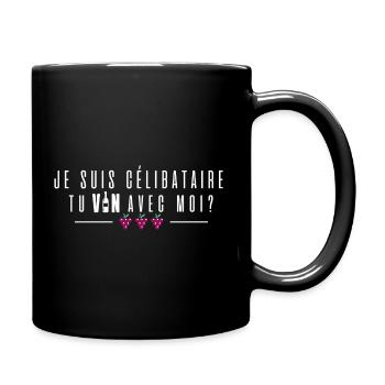 je suis celib tu vin avec moi - Mug uni - noir - Droite