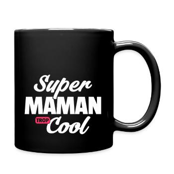 Super maman Cool / maman d'amour - Mug uni - noir - Droite