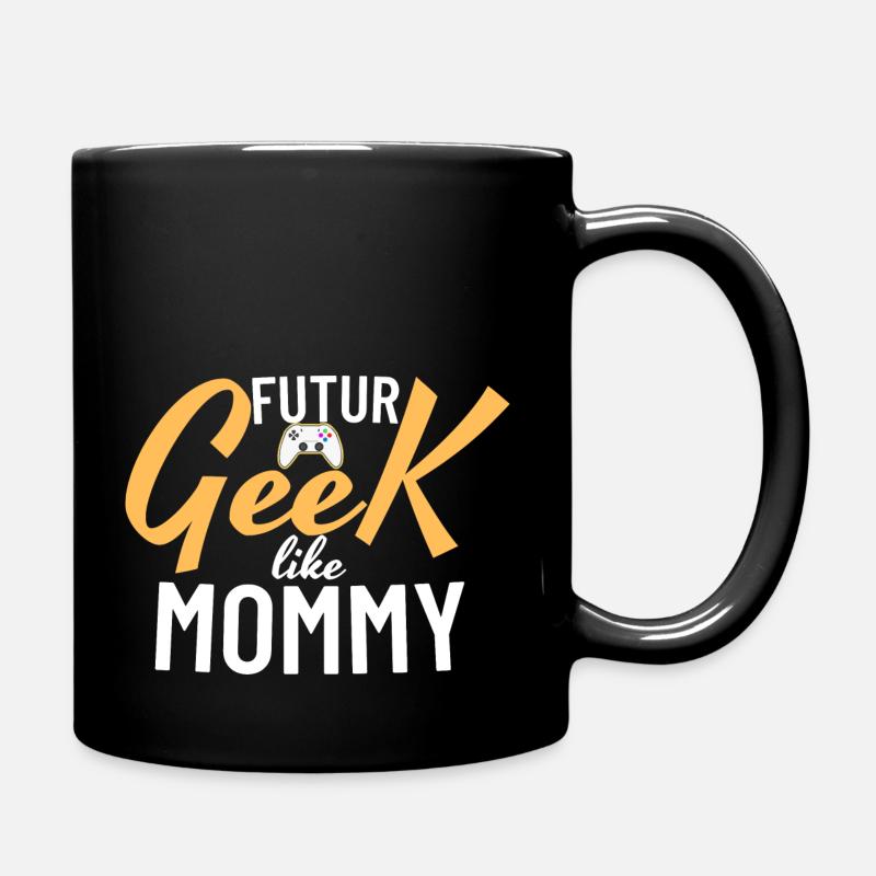 Geek like mommy - Full Colour Mug - black