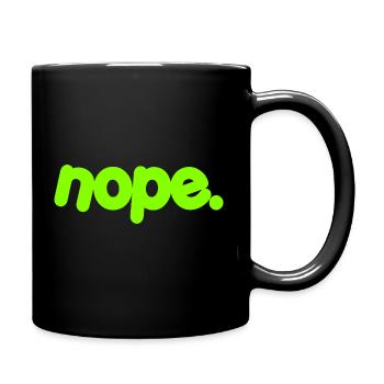 NOPE - don't be a yes-man! - Full Colour Mug - black - Right