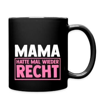 Mutter Muttertag Mama - Tasse einfarbig - Schwarz - Rechts