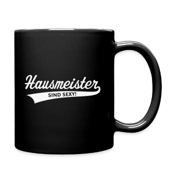 Hausmeister Sind Sexy! (Facility Manager / White) - Tasse einfarbig - Schwarz - Rechts