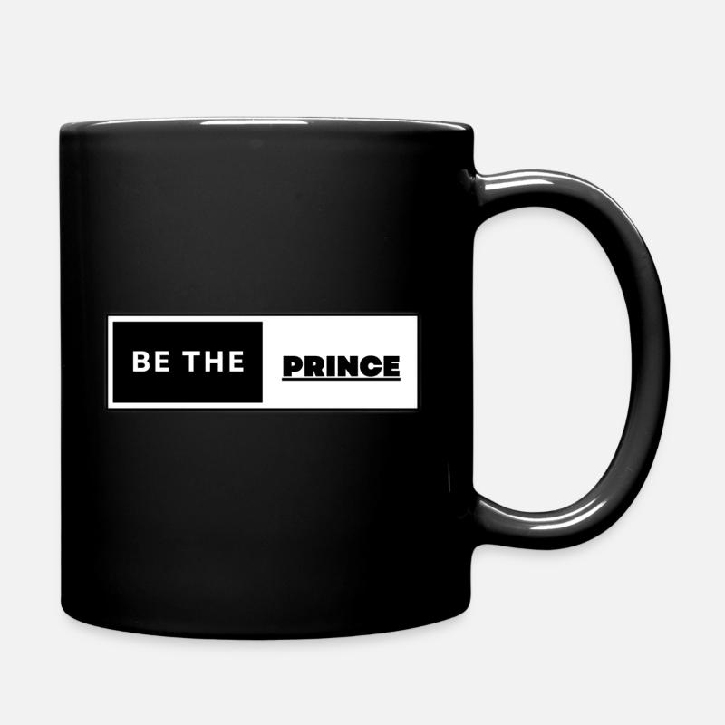 Soyez le Prince - Mug uni - noir