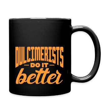 Dulcimerists do it better - Full Colour Mug - black - Right