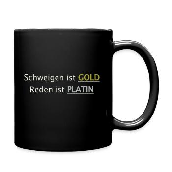 Schweigen ist GOLD - Tasse einfarbig - Schwarz - Rechts