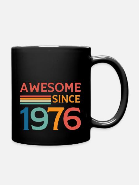 Großartig seit 1976 - Tasse einfarbig - Schwarz