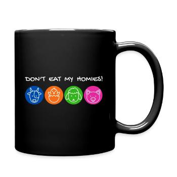 Don't eat my homies! Tierfreunde Haustiere Vegan - Tasse einfarbig - Schwarz - Rechts