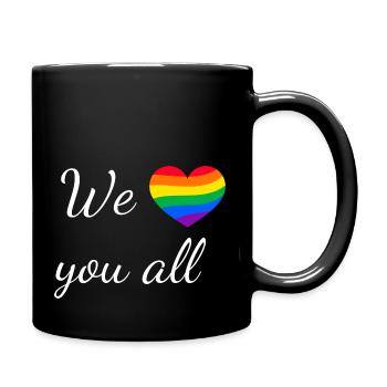 We love you all - Tasse einfarbig - Schwarz - Rechts