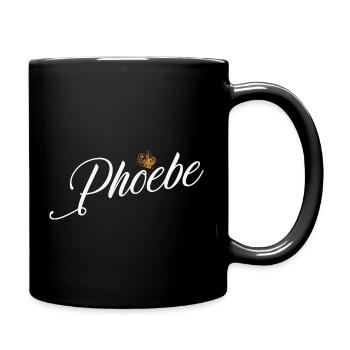 Phoebe Name für Frauen Kinder Kleinkinder - Phoebe - Tasse einfarbig - Schwarz - Rechts