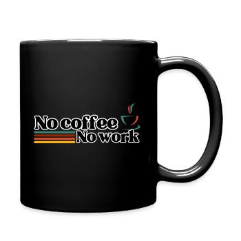 No coffee No work – Vintage retro coffee shop - Full Colour Mug - black - Right