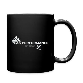Peak Performance - Not really | Ski Humor - Full Colour Mug - black - Right