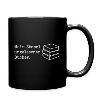 Mein Stapel ungelesener Bücher Spruch T-Shirt - Tasse einfarbig - Schwarz - Rechts