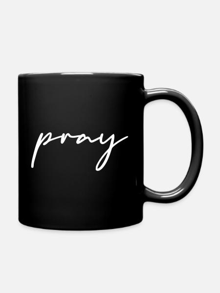 PRAY HANDGESCHRIEBEN - Tasse einfarbig - Schwarz