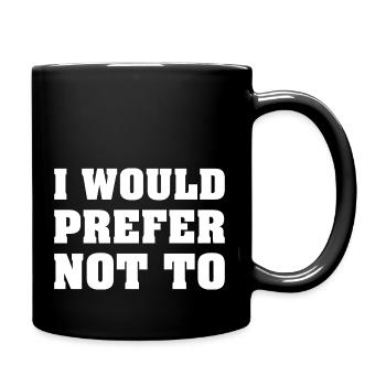 I would prefer not to Social Introvert Gift - Full Colour Mug - black - Right