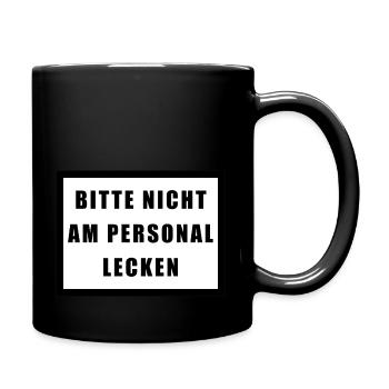 BITTE NICHT AM PERSONAL LECKEN - Tasse einfarbig - Schwarz - Rechts