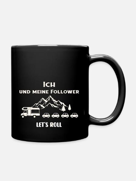 Cooles Wohnmobil Motiv . Ich und meine Follower - Tasse einfarbig - Schwarz
