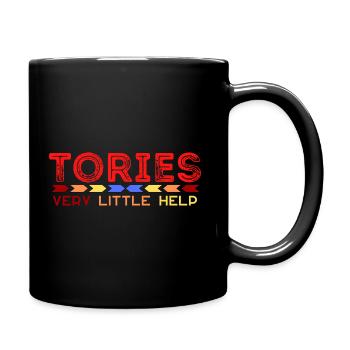 Tories sehr wenig Hilfe - Tasse einfarbig - Schwarz - Rechts