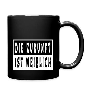 statement a womans place spaß beziehung geschenk - Tasse einfarbig - Schwarz - Rechts