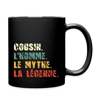 cousin l homme le mythe la légende / humour cousin - Mug uni - noir - Droite