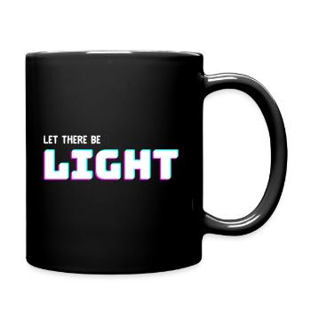 Let there be Light - Tasse einfarbig - Schwarz - Rechts