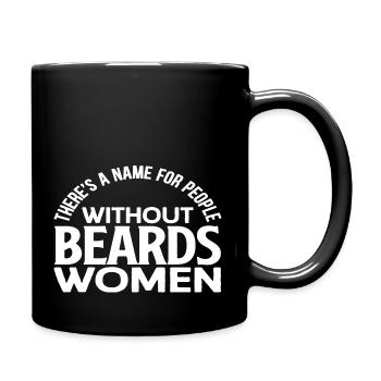 There ́s a Name for People without Beards Women - Full Colour Mug - black - Right
